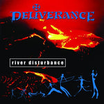 Deliverance - River Disturbance [CD]