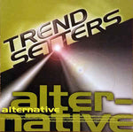 Trendsetters - Alternative Compilation [CD]