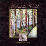 Mad at the World - Through The Forest [Black LP]