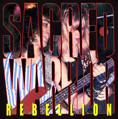 Sacred Warrior - Rebellion [CD]
