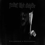 FROST LIKE ASHES – Fellowship of Suffering (12″ VINYL)