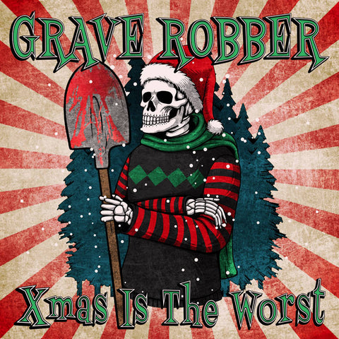 GRAVE ROBBER - Xmas Is The Worst (2022) CD EP