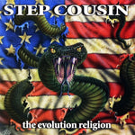 Step Cousin - The Evolution Religion