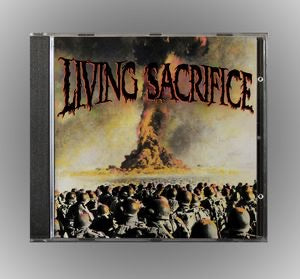LIVING SACRIFICE: Living Sacrifice [30th anniversary] CD