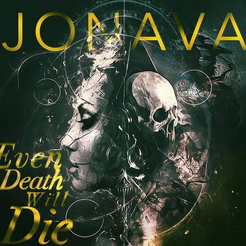 JONAVA - Even Death Will Do (CD) 2022