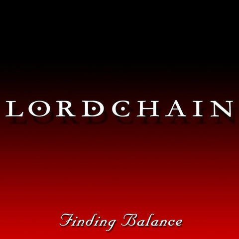 Lordchain - Finding Balance (2007)
