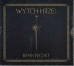 Wytch Hazel III : Pentecost (2020 CD)