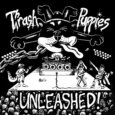 Thrash Puppies - Unleashed (*NEW-CD, 2021, Soundmass) Super Rare Christian Thrash! Regular price$15.99