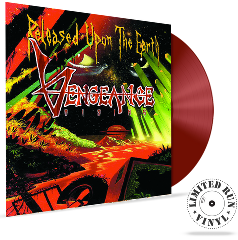 Vengeance Rising - Released Upon The Earth (Limited Run Vinyl Series ...