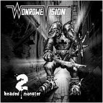 WonRowe Vision - 2 Headed Monster